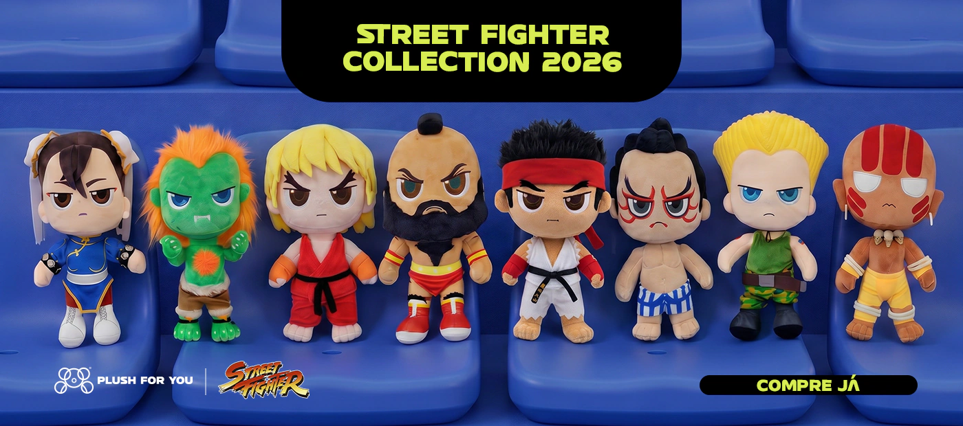 Coleção Street Fighter 2026 da Plush For You com os 8 lutadores
